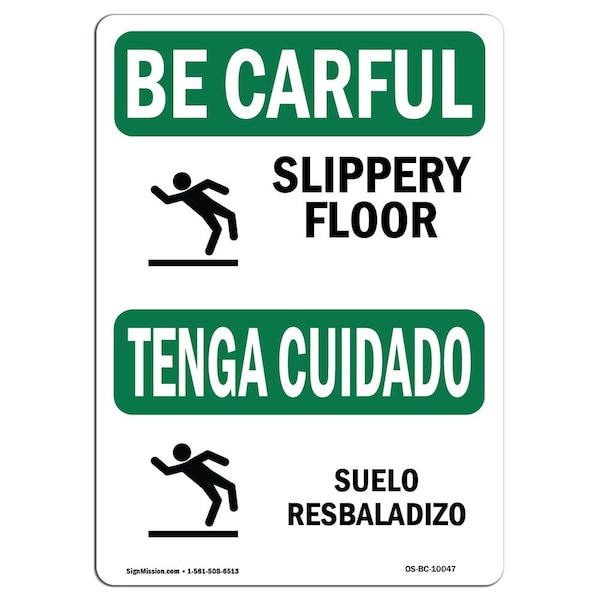 Signmission OSHA CAREFUL Sign, Slippery Floor Bilingual, 10in X 7in Rigid Plastic, 7" H, 10" W, Landscape OS-BC-P-710-L-10047 - main
